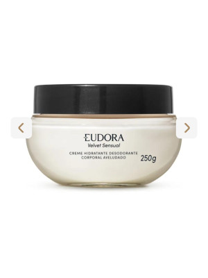 CREME AVELUDADO VELVET SENSUAL - 250 G - EUDORA